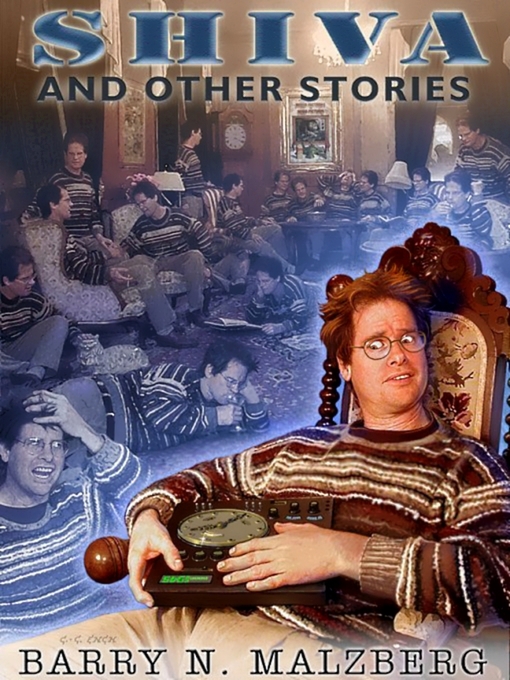 Title details for Shiva and Other Stories by Barry N. Malzberg - Available